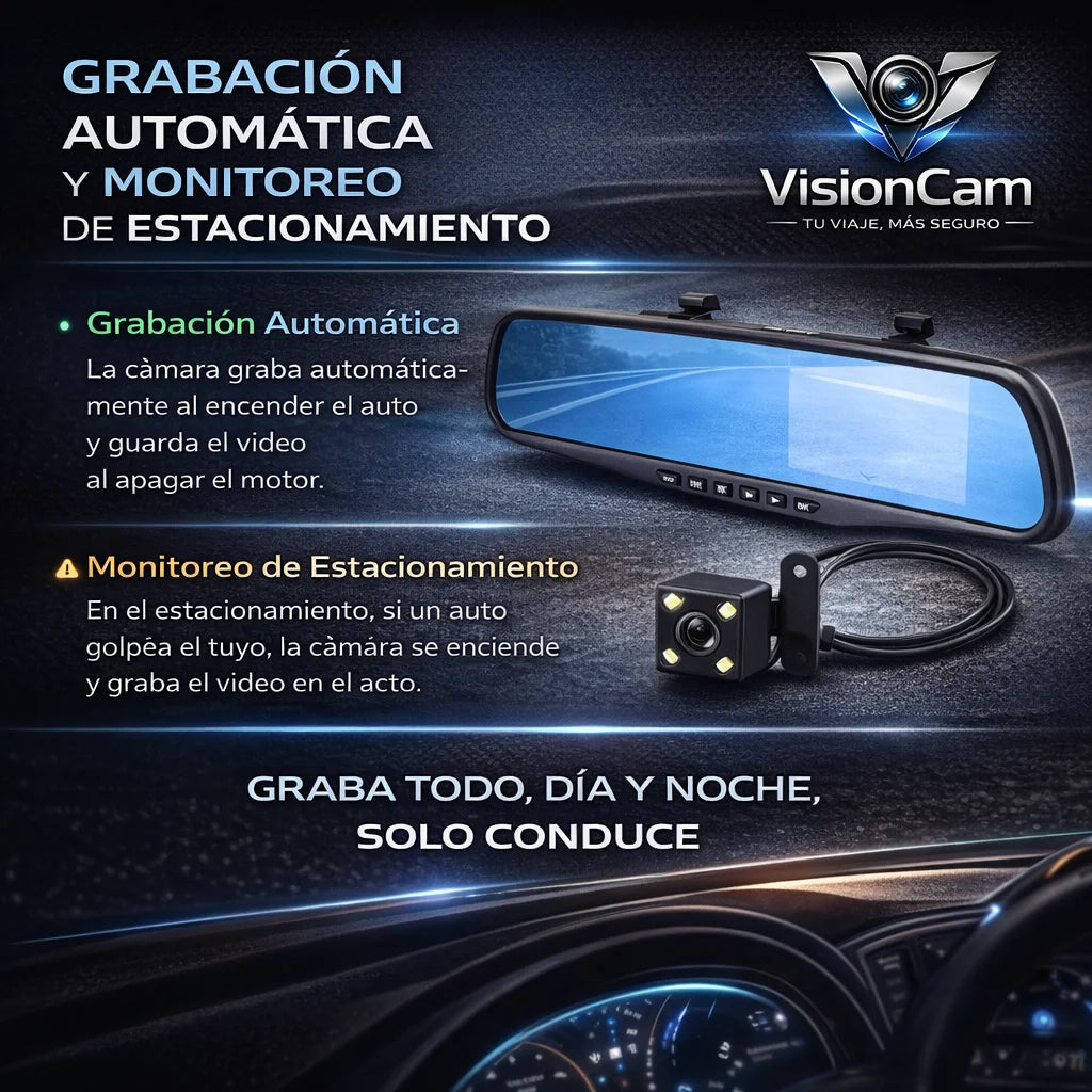VisionCam - Maneja con total confianza: ve lo que no ves y guarda la evidencia