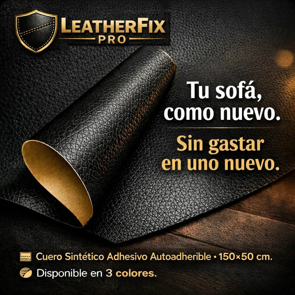 LeatherFix Pro Cuero Sintético Adhesivo - Cubre y restaura tus muebles
